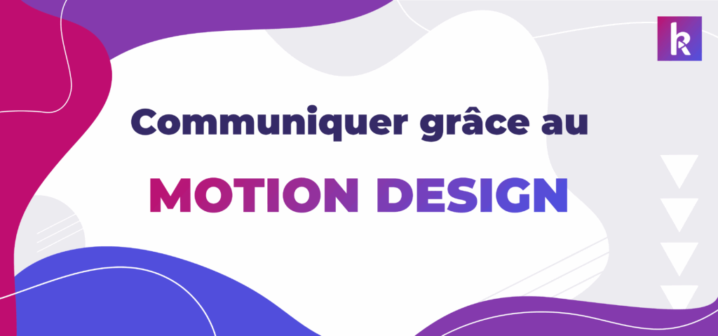 Com interne et externe motion design