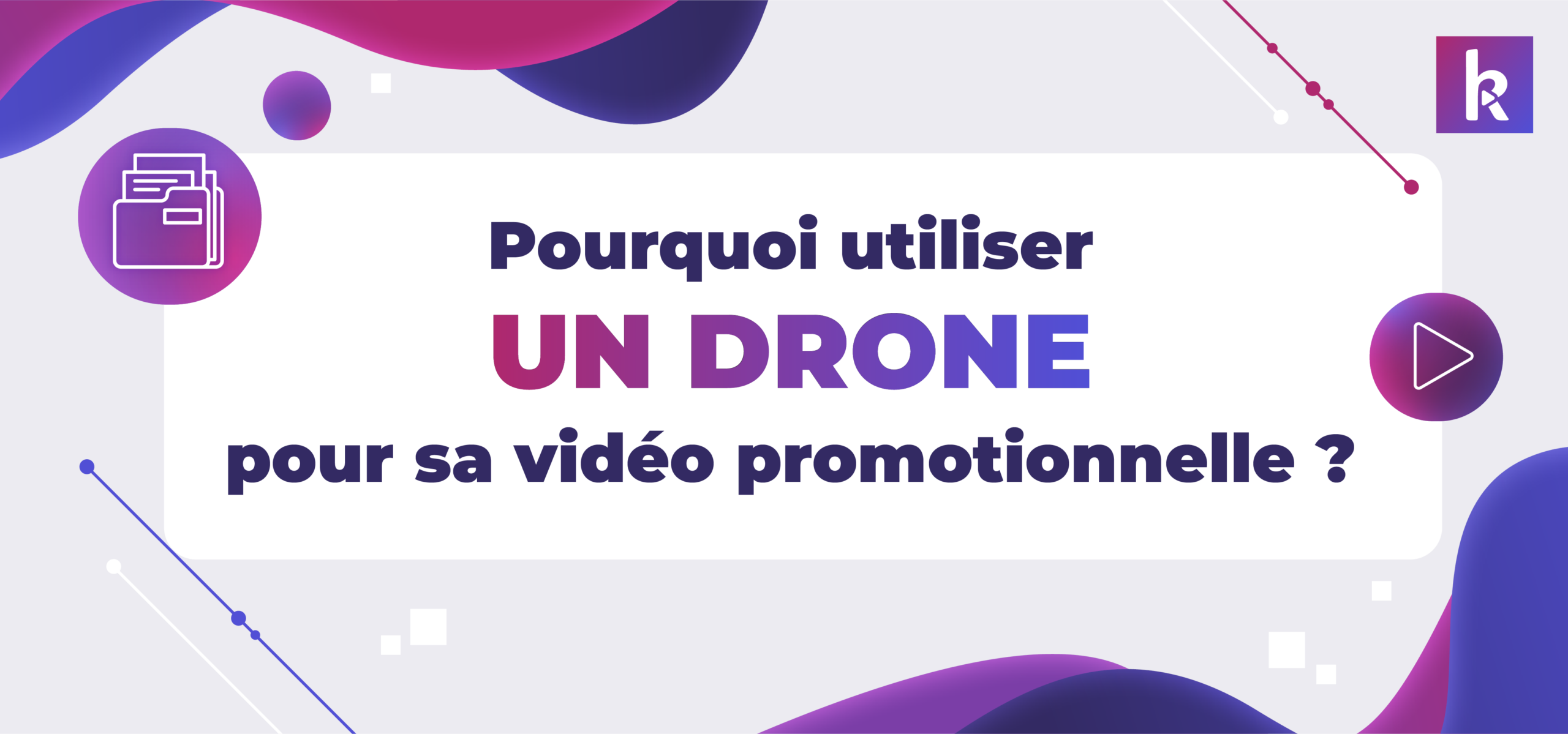 vidéo avec un drone