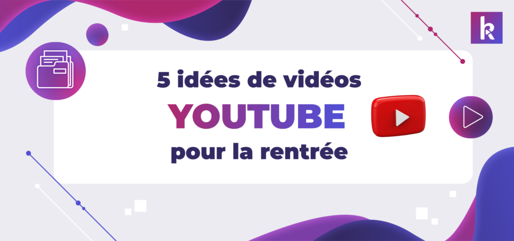 idées vidéos youtube